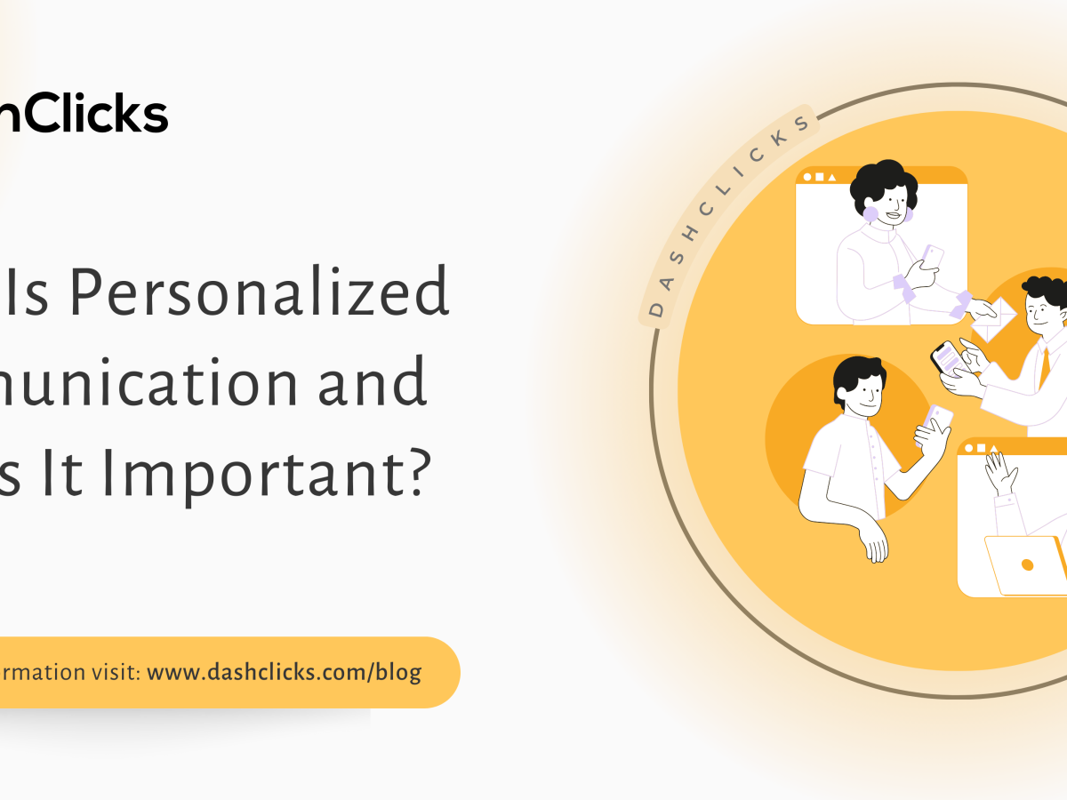 What Is Personalized Communication and Why Is It Important?